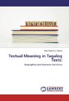 Textual Meaning in Tagalog Texts: