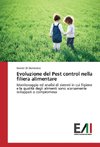 Evoluzione del Pest control nella filiera alimentare