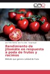 Rendimiento de jitomáte en respuesta a poda de frutos y racimos