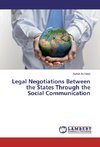 Legal Negotiations Between the States Through the Social Communication