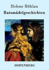 Ratsmädelgeschichten