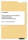 Wie beeinflusst die ökonomische Globalisierung die Einkommensungleichheit?