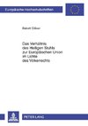 Das Verhältnis des Heiligen Stuhls zur Europäischen Union im Lichte des Völkerrechts