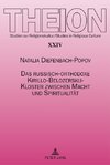 Das russisch-orthodoxe Kirillo-Belozerskij-Kloster zwischen Macht und Spiritualität