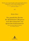 Die gesetzlichen Rechte des überlebenden Ehegatten nach dem deutschen und spanischen Kollisionsrecht