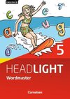 English G Headlight Band 5: 9. Schuljahr - Allgemeine Ausgabe - Wordmaster mit Lösungen