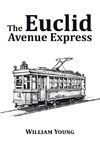 The Euclid Avenue Express