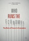 Who Runs the Economy?