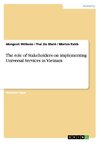 The role of Stakeholders on implementing  Universal Services in Vietnam