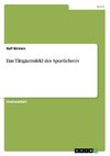 Das Tätigkeitsfeld des Sportlehrers