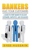 Bankers, Hug Your Customers