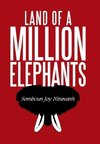 Land of a Million Elephants