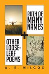 Ruth of Many Names + Other Loose-leaf Poems