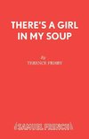 There's a Girl in My Soup