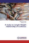 A study on Length-Weight relationship of U.vittatus