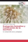 Evaluación formativa y cualificación de la escritura