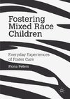 Fostering Mixed Race Children