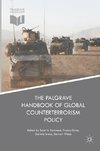 The Palgrave Handbook of Global Counterterrorism Policy