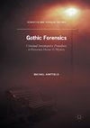 Gothic Forensics