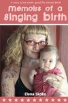 Memoirs of a Singing Birth