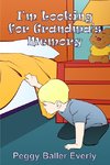 I'm Looking for Grandma's Memory