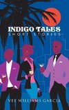 INDIGO TALES