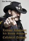 Lemmy Kilmister: Life Beyond Motörhead