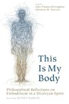 This Is My Body