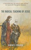 The Radical Teaching of Jesus