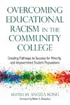 Long, A:  Overcoming Educational Racism in the Community Col