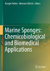 Marine Sponges: Chemicobiological and Biomedical Applications