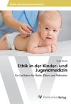 Ethik in der Kinder- und Jugendmedizin