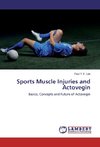 Sports Muscle Injuries and Actovegin