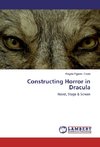 Constructing Horror in Dracula