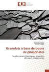 Granulats à base de boues de phosphates