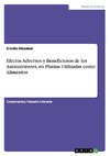 Efectos Adversos y Beneficiosos de los Antinutrientes, en Plantas Utilizadas como Alimentos