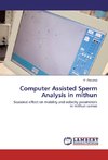 Computer Assisted Sperm Analysis in mithun