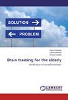 Brain training for the elderly