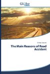 The Main Reasons of Road Accident