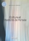 Ecriture & Plasticité de Pensée