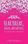 Heartbreak, Healing and Happiness