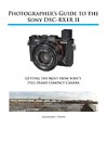 PHOTOGRAPHERS GT THE SONY RX1R