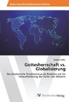 Gottesherrschaft vs. Globalisierung