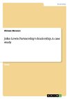 John Lewis Partnership's leadership. A case study