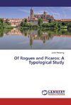 Of Rogues and Picaros: A Typological Study