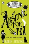 Murder Most Unladylike 02. Arsenic for Tea