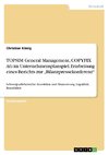 TOPSIM General Management, COPYFIX AG im Unternehmensplanspiel. Erarbeitung eines Berichts zur 