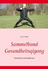 Sammelband Gesundheitsqigong