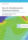 Das 11. Norddeutsche Simulationsforum. Zusammenfassung der Vorträge vom 15. Oktober 2015