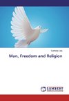Man, Freedom and Religion